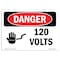 Signmission Safety Sign, OSHA Danger, 18" Height, 24" Width, 120 Volts, Landscape OS-DS-D-1824-L-1003 - alternate 1